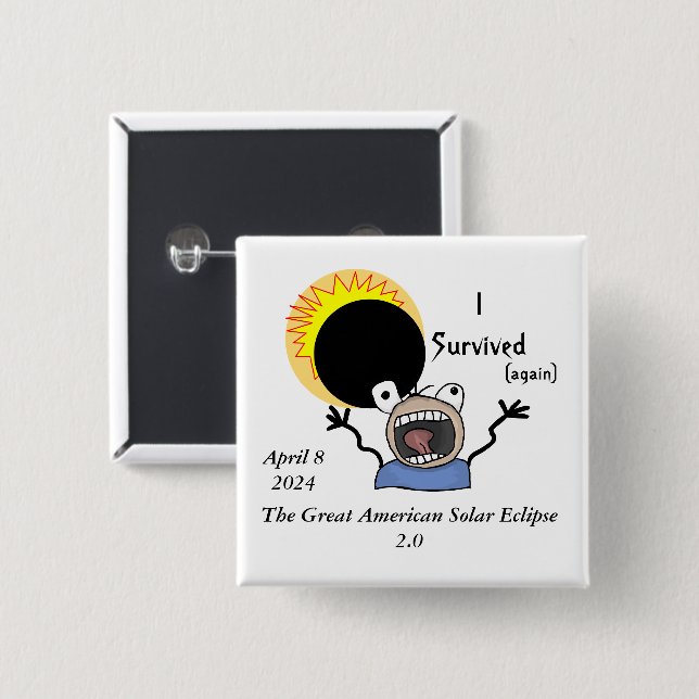 Chapa Cuadrada Edición de Supervivencia de Eclipse Solar 2024 (Anverso y reverso)