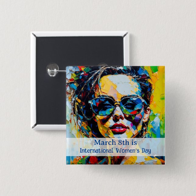 Chapa Cuadrada El 8 de marzo es el Día Internacional de la Mujer (Anverso y reverso)