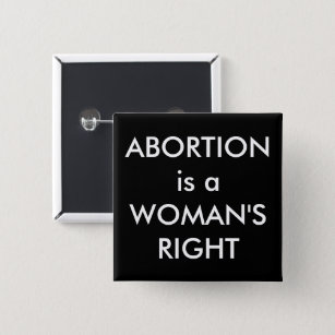 Chapa Cuadrada El aborto es una protesta por la libre elección de