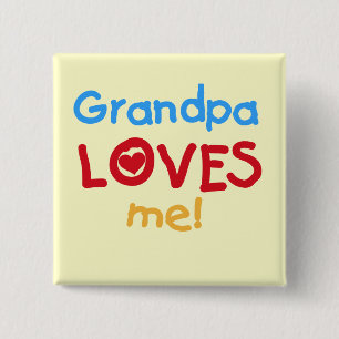 Chapa Cuadrada El abuelo me ama camisetas y regalos