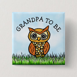 Chapa Cuadrada El abuelo será Owl Baby Shower