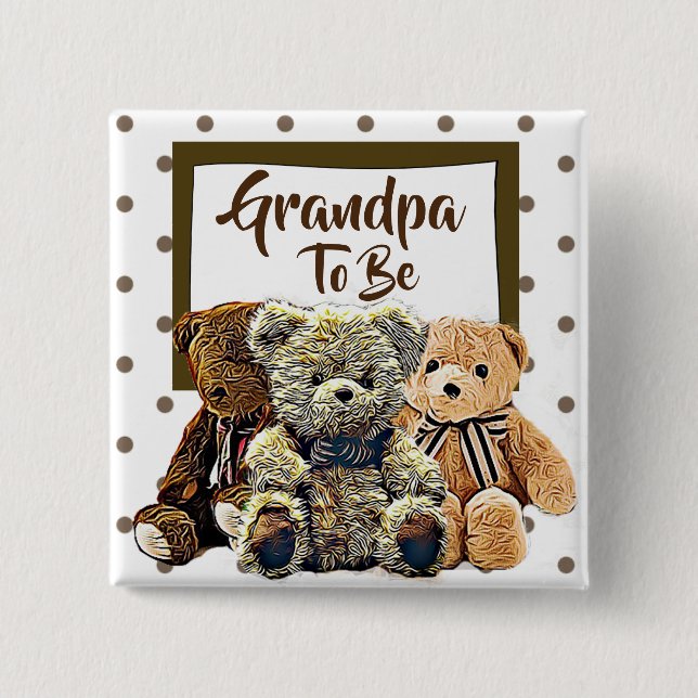 Chapa Cuadrada El abuelo será Teddy Bear Baby Shower (Anverso)