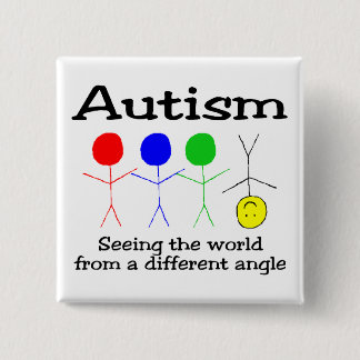 Chapa Cuadrada El Autismo Viendo El Mundo Desde Un Ángulo Diferen