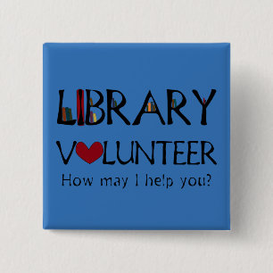 Chapa Cuadrada El ayudante voluntario de la biblioteca - cambie