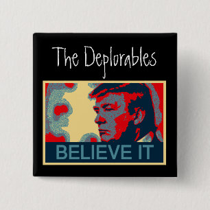 Chapa Cuadrada ¡El Deplorables - créalo!