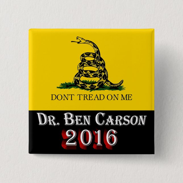 Chapa Cuadrada El Dr. Ben Carson 2016 - no pise en mí (Anverso)