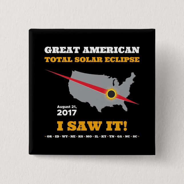 Chapa Cuadrada ¡El eclipse solar total - 2017 - lo vi! (Anverso)