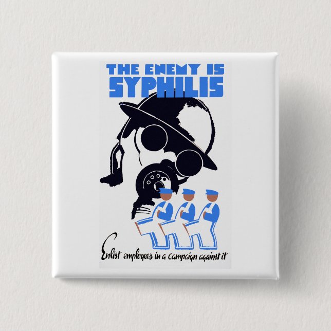 Chapa Cuadrada El enemigo es Sífilis (Anverso)