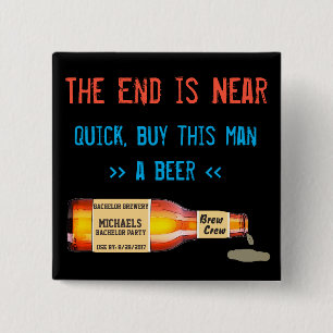 Chapa Cuadrada El extremo está cerca, rápido, compra a este