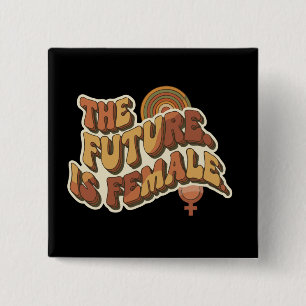 Chapa Cuadrada El Futuro es Femenino Tipografía Feminista Retro 7
