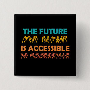 Chapa Cuadrada El futuro es lenguaje de Rótulo ASL accesible