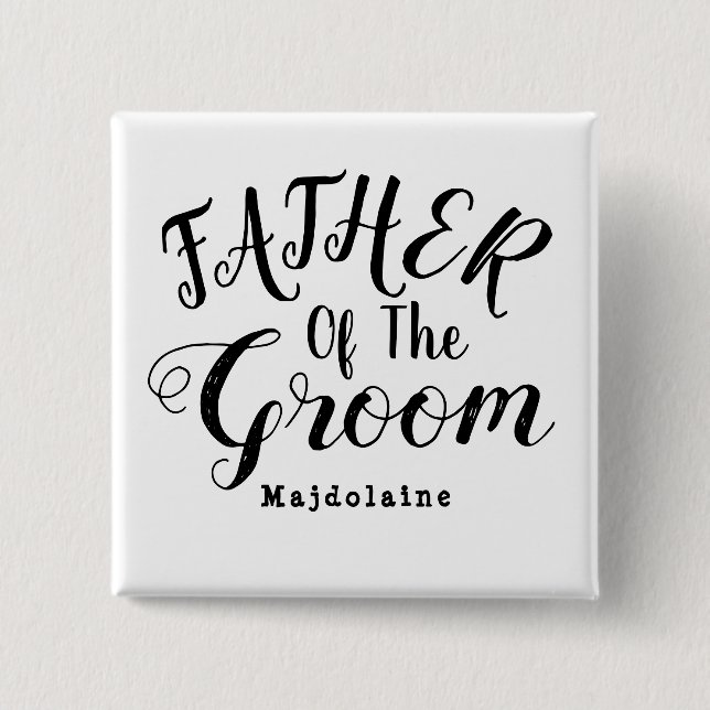 Chapa Cuadrada El padre del novio, blanco y negro (Anverso)