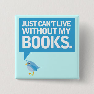 Chapa Cuadrada El pájaro del libro apenas no puede vivir sin mi