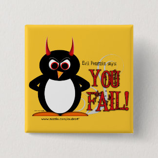 Chapa Cuadrada El pingüino malvado le dice FALL Bling cuadrado