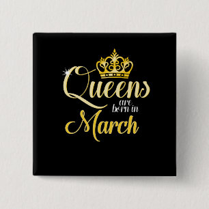 Chapa Cuadrada El Queens es en marzo cumpleaños nacido del chica