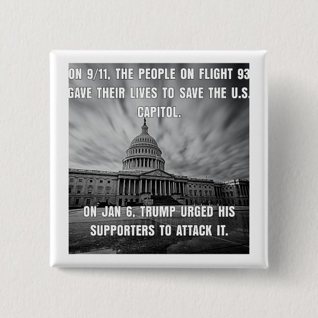 Chapa Cuadrada El Vuelo 93 Salvó Al Capitolio. Trump la atacó, pe (Anverso)