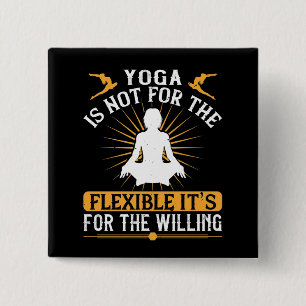 Chapa Cuadrada El Yoga No Es Para Los Flexibles Es Para Los Dispu
