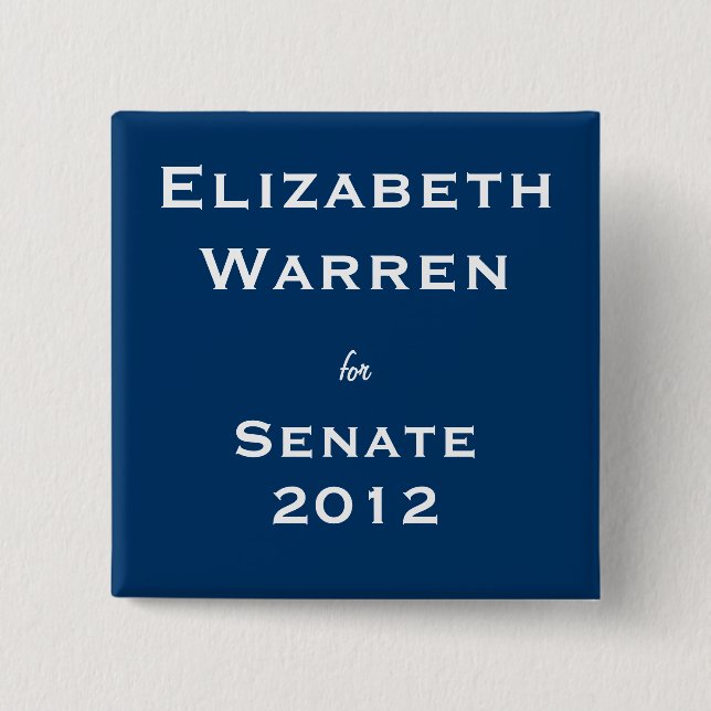 Chapa Cuadrada Elizabeth Warren para el senado (Anverso)