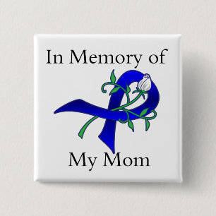 Chapa Cuadrada En memoria de mi mamá - cáncer de colon