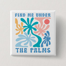 Chapa Cuadrada Encuéntrame bajo el tema del verano de las Palmas