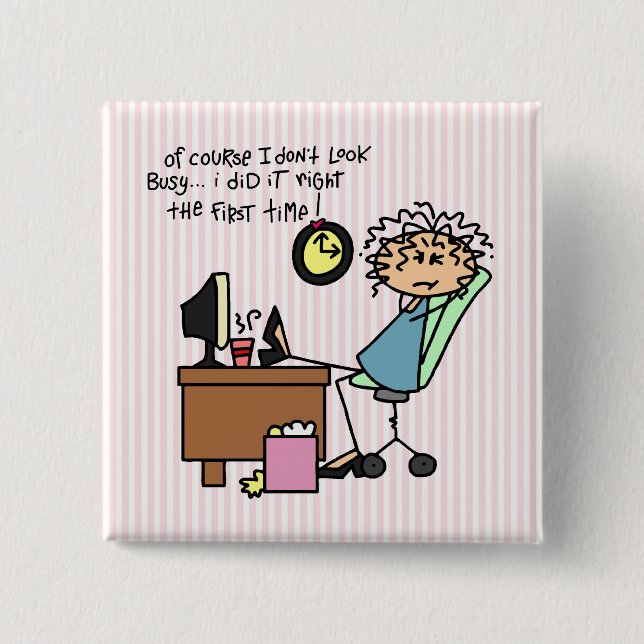 Chapa Cuadrada Enderece la primera vez el humor (Anverso)