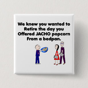 Chapa Cuadrada Enfermera jubilada JACHO