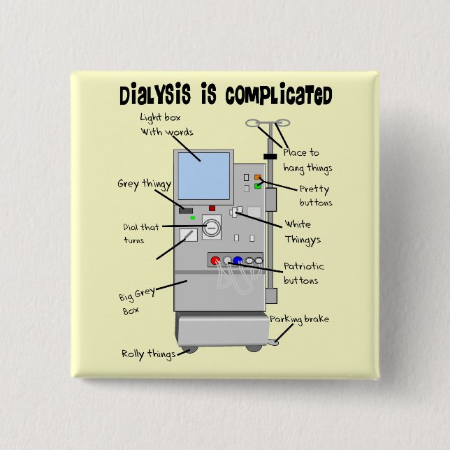 Chapa Cuadrada Enfermeras de diálisis/regalos divertidos de tecno (Anverso)