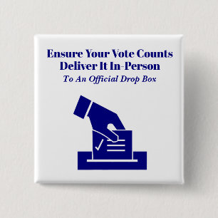 Chapa Cuadrada Entrega tu voto a tiempo