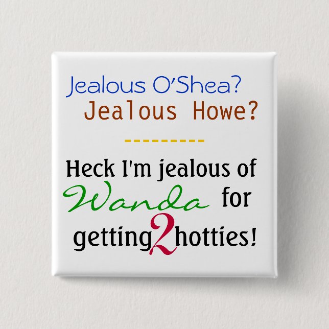 Chapa Cuadrada Envidia de Wanda (Anverso)