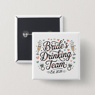 Chapa Cuadrada Equipo de Novias Bebedoras