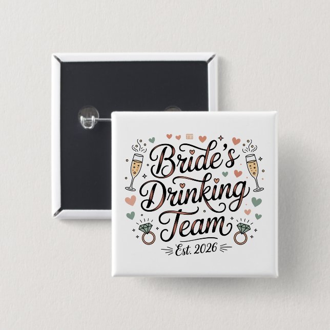 Chapa Cuadrada Equipo de Novias Bebedoras  (Anverso y reverso)