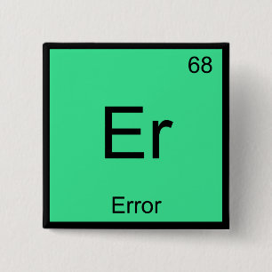 Chapa Cuadrada Er - Error Gracioso Elemento Químico Símbolo Tee