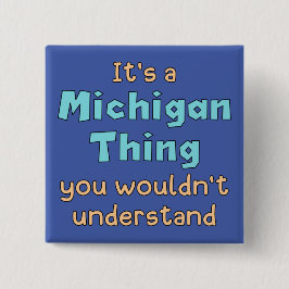 Chapa Cuadrada Es algo Michigan