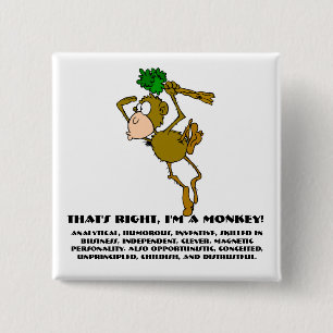 Chapa Cuadrada Es cierto, soy un mono