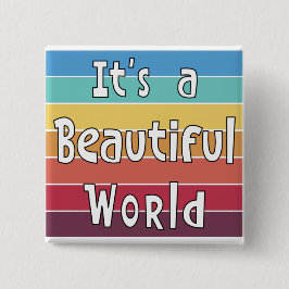 Chapa Cuadrada Es un mundo hermoso