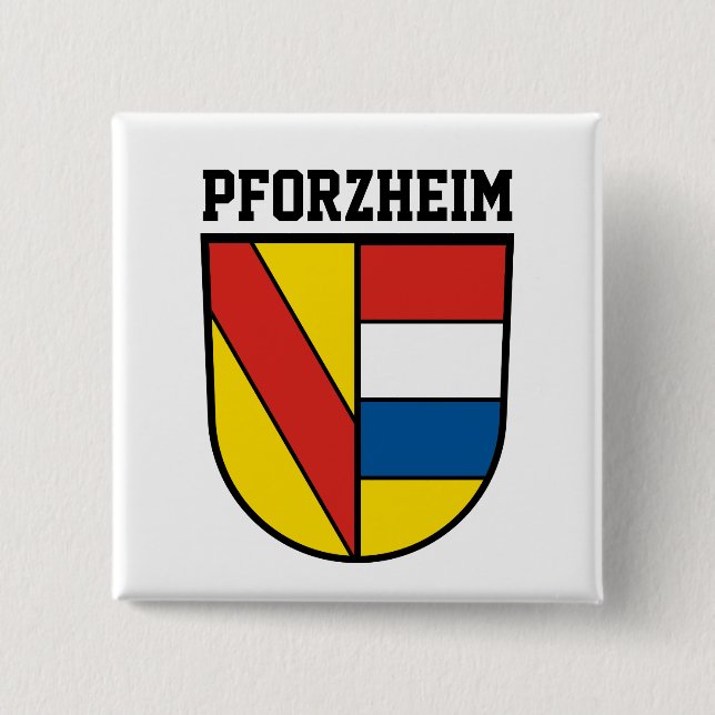 Chapa Cuadrada Escudo de armas de Pforzheim, Alemania (Anverso)