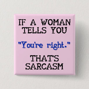Chapa Cuadrada Ese es Sarcasm Funny Button Badge Pin