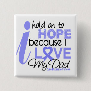 Chapa Cuadrada Esperanza del cáncer de próstata de mi papá