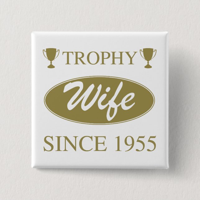 Chapa Cuadrada Esposa trofeo desde 1955 (Anverso)