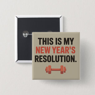 Chapa Cuadrada Esta es mi resolución de año nuevo Motivación Gimn