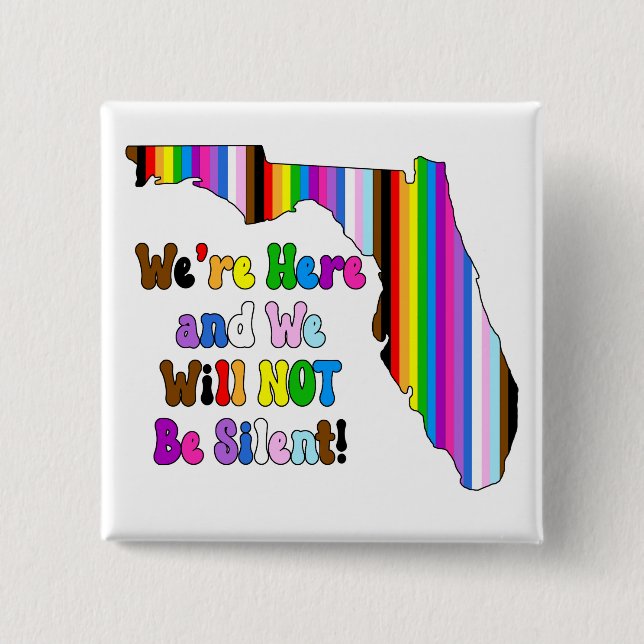 Chapa Cuadrada ¡Estamos aquí y no nos quedaremos callados! (Anverso)