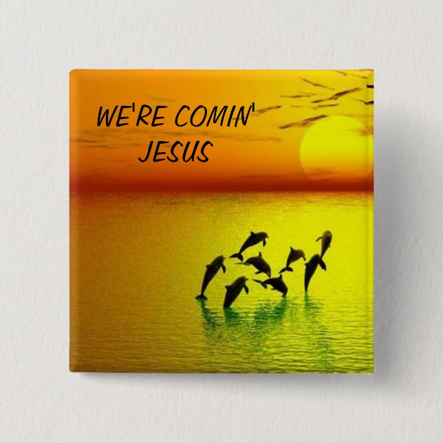 CHAPA CUADRADA ESTAMOS VENIENDO JESÚS (Anverso)