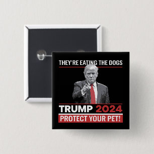 Chapa Cuadrada Están Comiendo A Los Perros Debate Trump 2024