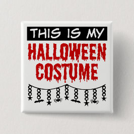 Chapa Cuadrada Este es mi traje de halloween Spime Bats