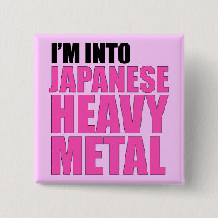 Chapa Cuadrada Estoy en el metal pesado japonés