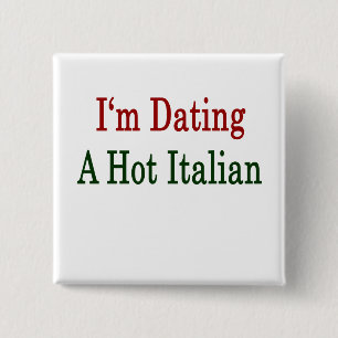 Chapa Cuadrada Estoy saliendo con un italiano caliente
