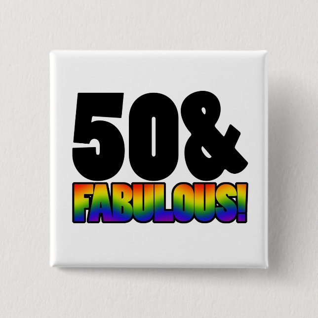 Chapa Cuadrada Fabuloso cumpleaños número 50 de los gays (Anverso)