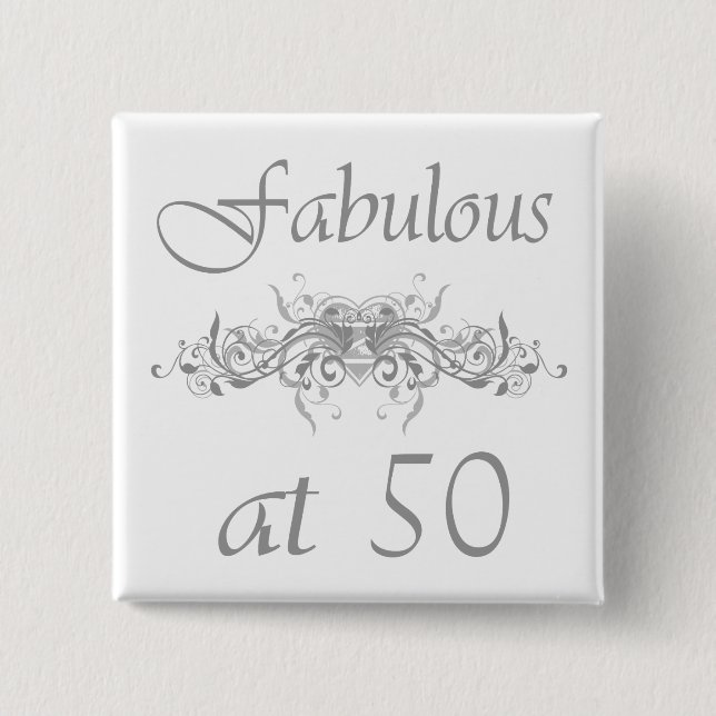 Chapa Cuadrada Fabulous At 50 Years Old (Anverso)