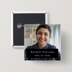 Chapa Cuadrada Facial Photo ID Button