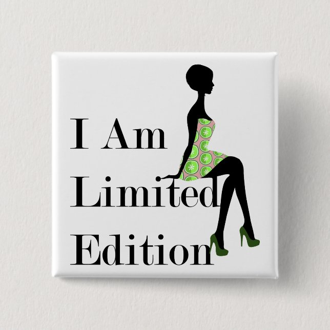 Chapa Cuadrada Fashion Silhouette I Am Limited Edition Cita (Anverso)